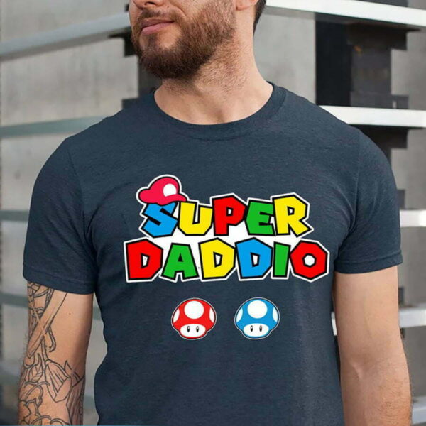 Super Daddio Shirt, Funny Dad Shirt, Father's Day Funny Shirt - Image 2